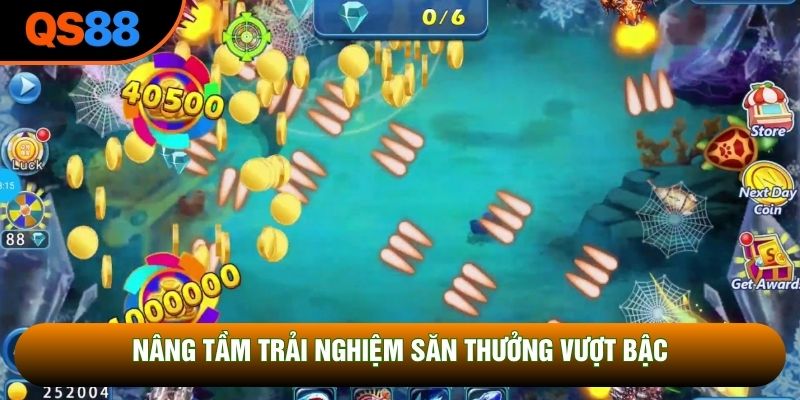 Nâng tầm trải nghiệm săn thưởng vượt bậc