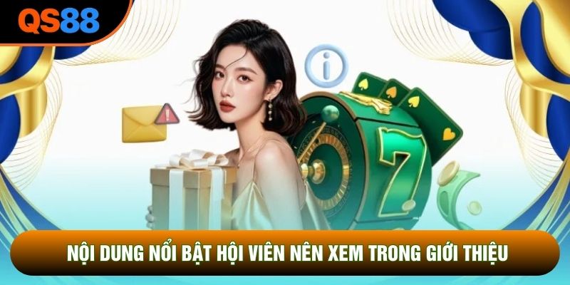 Nội dung nổi bật hội viên nên xem trong giới thiệu